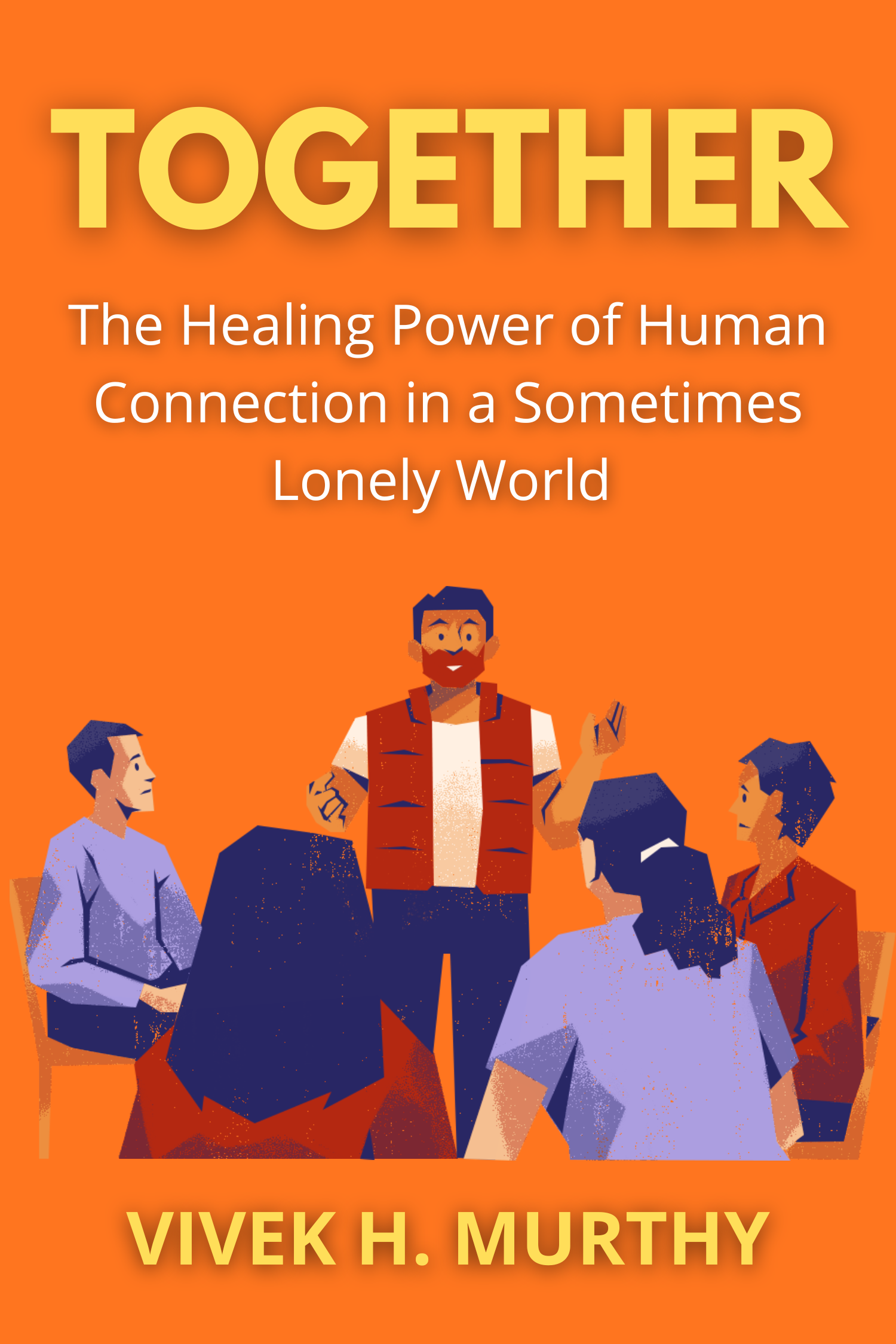 Together · Vivek H. Murthy
