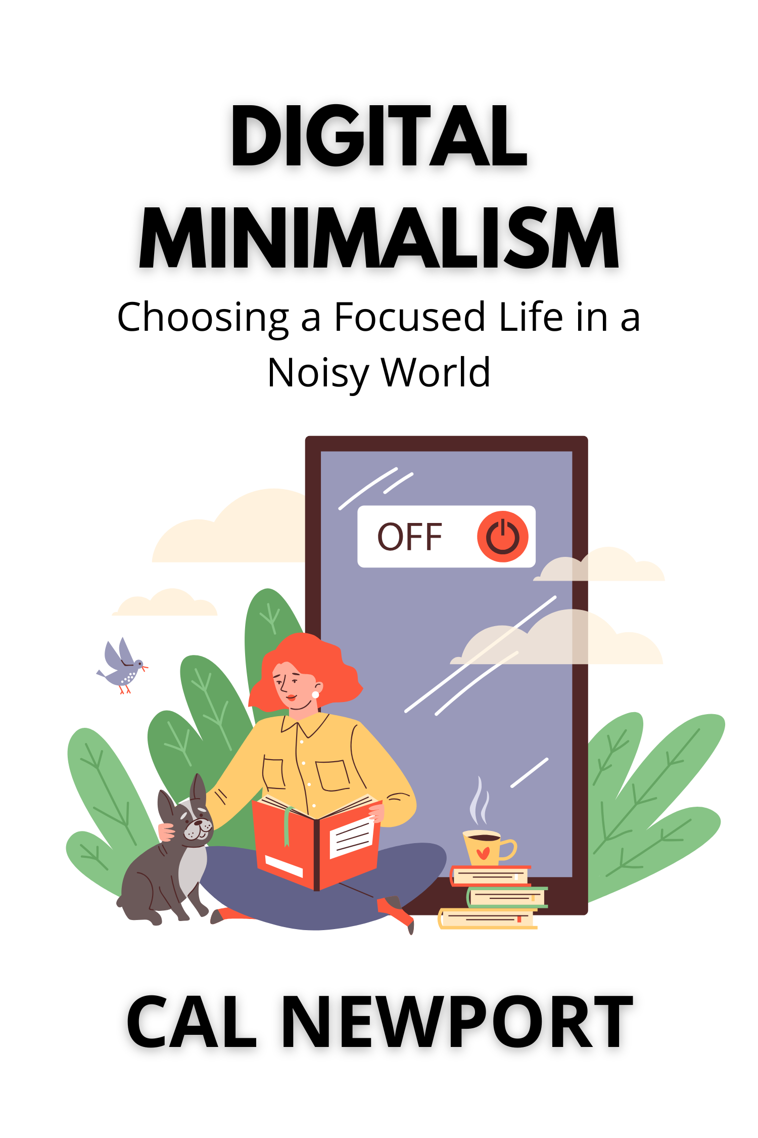 Digital Minimalism · Cal Newport