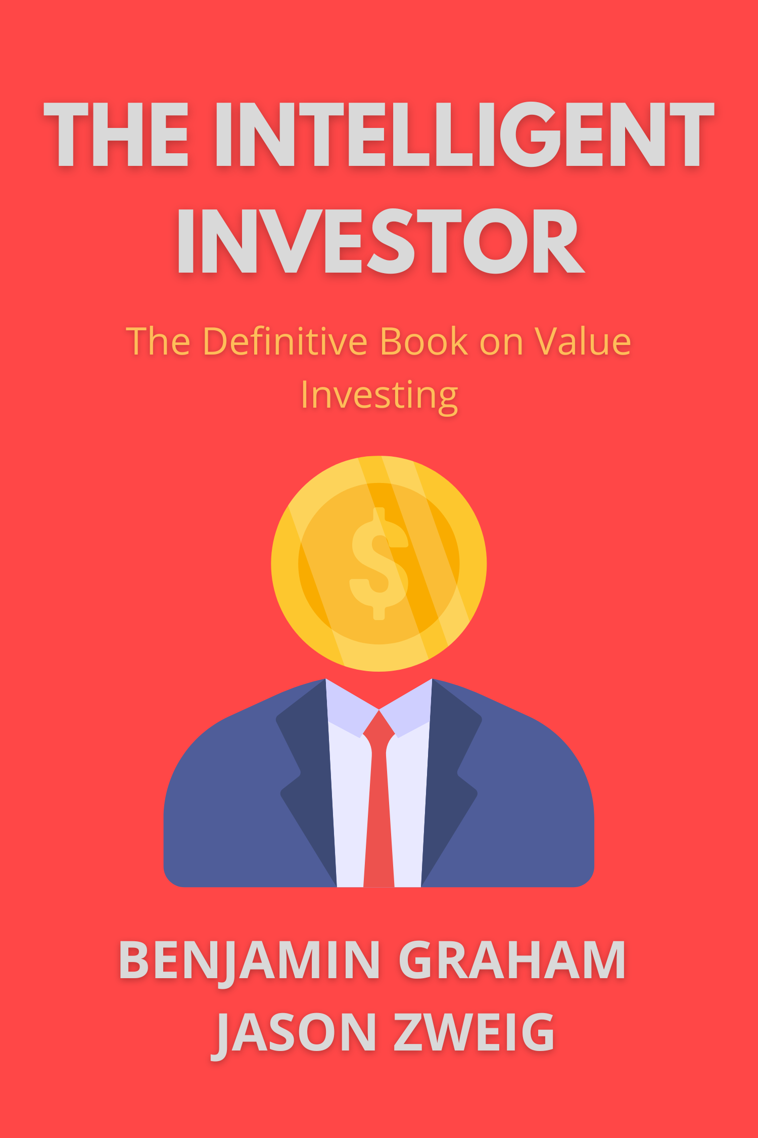 The Intelligent Investor · Benjamin Graham