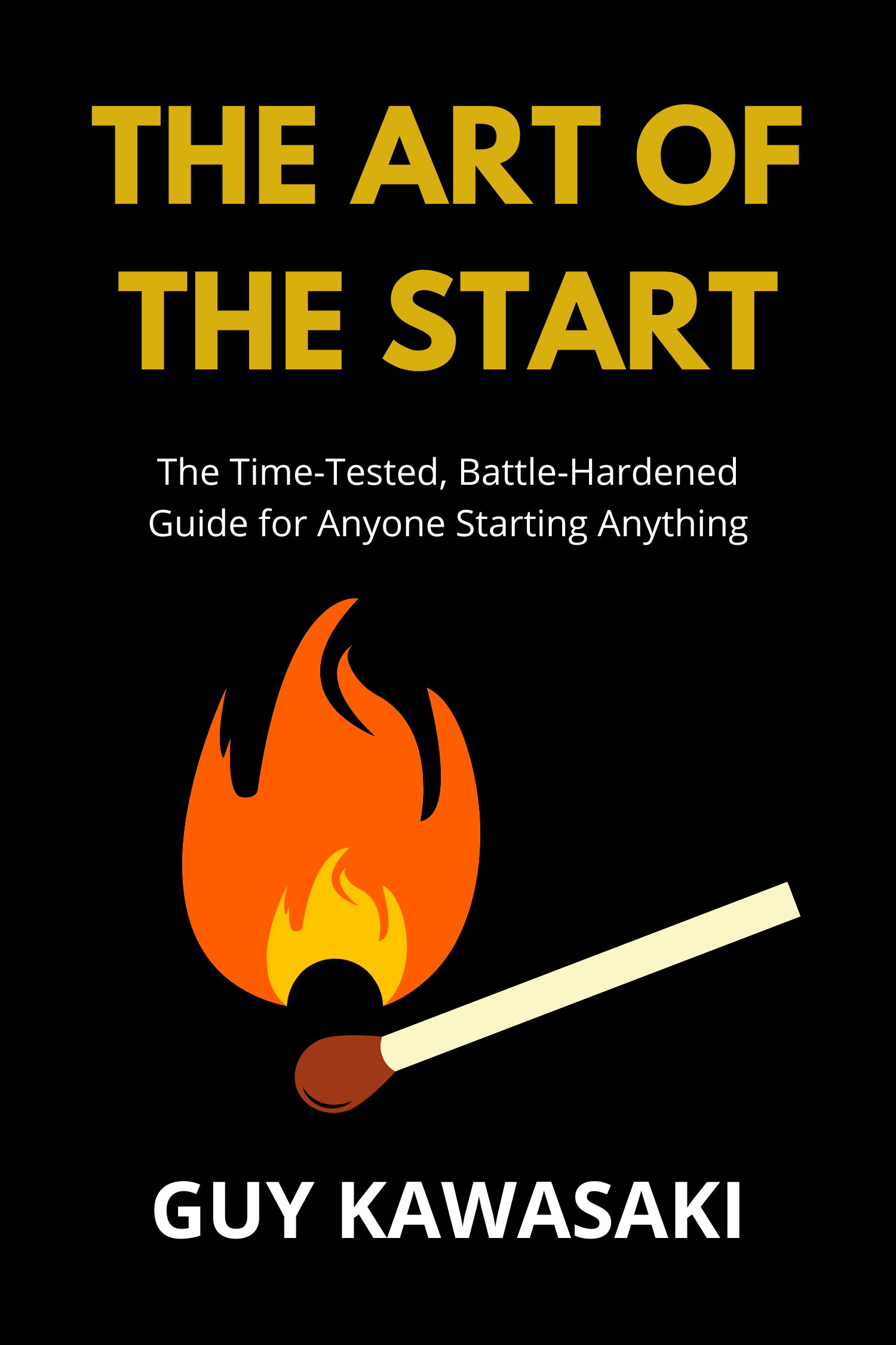The Art of the Start · Guy Kawasaki