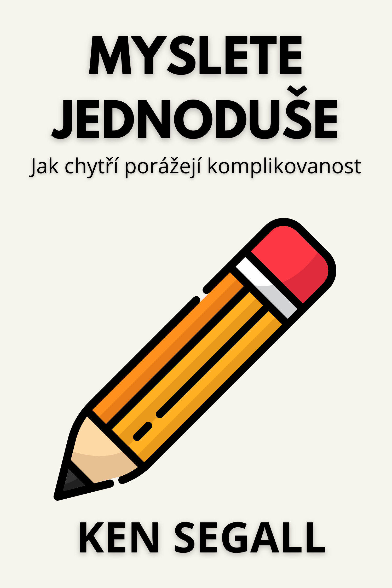 Mysli jednoduše · Ken Segall
