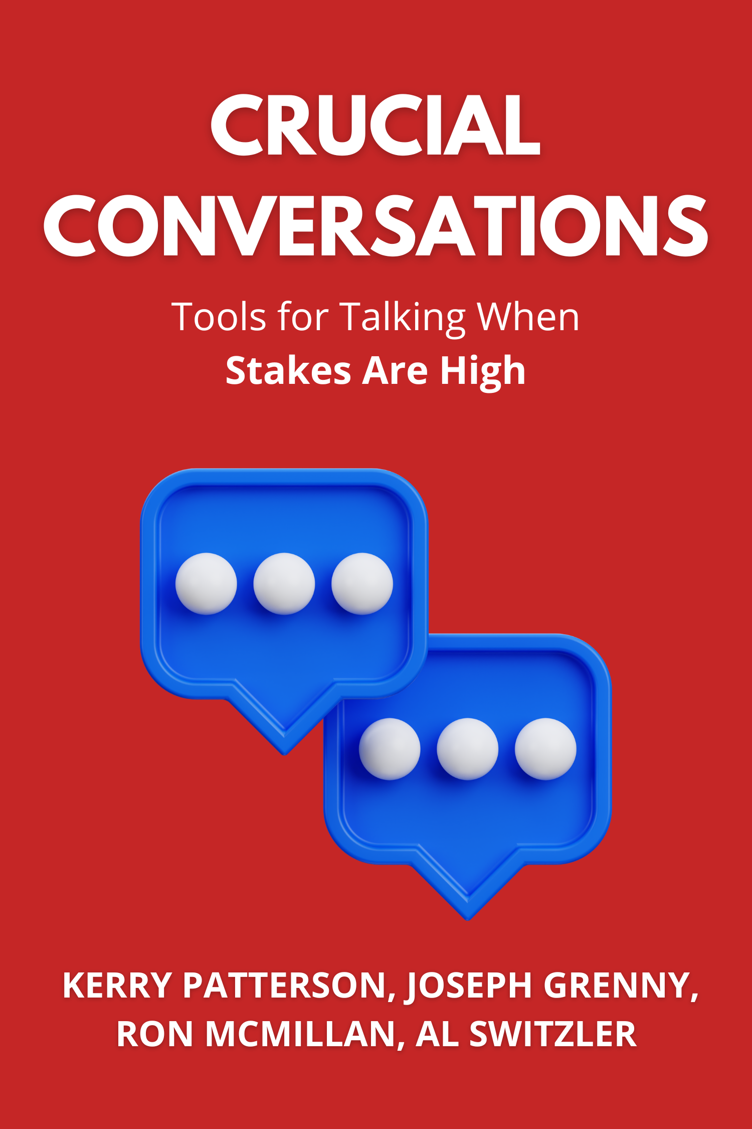 Crucial Conversations · Kerry Patterson