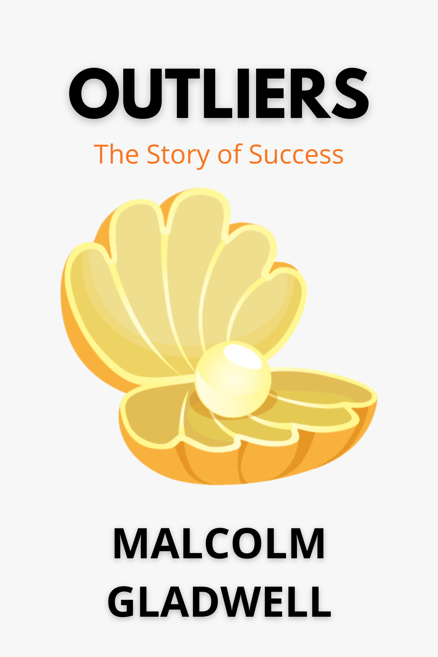Outliers · Malcolm Gladwell