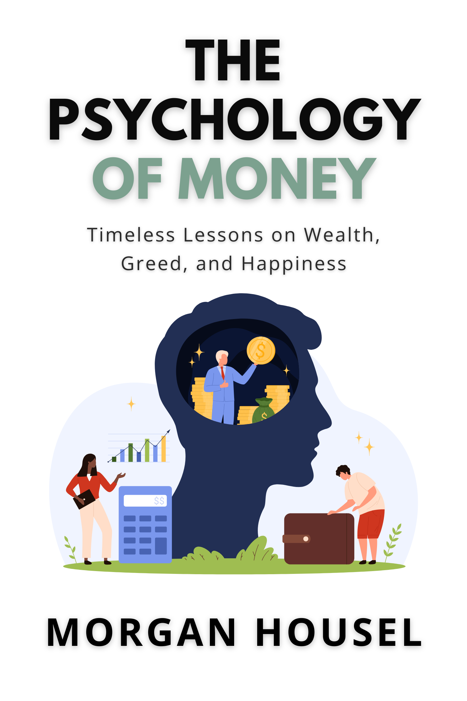The Psychology of Money · Morgan Housel