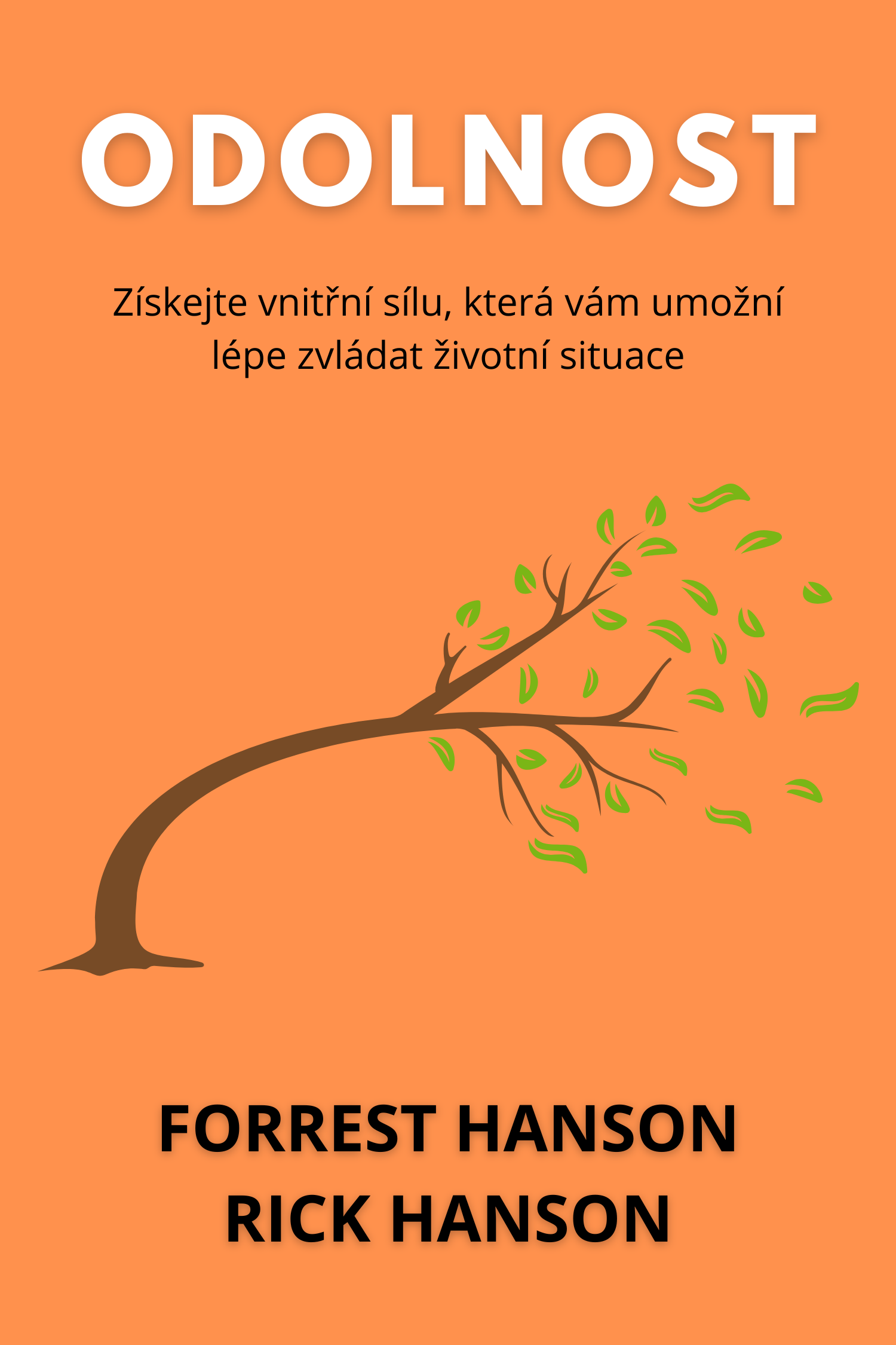 Odolný · Rick Hanson