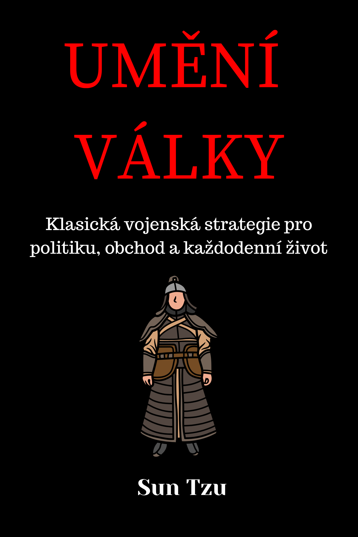 Umění války · Sun Tzu
