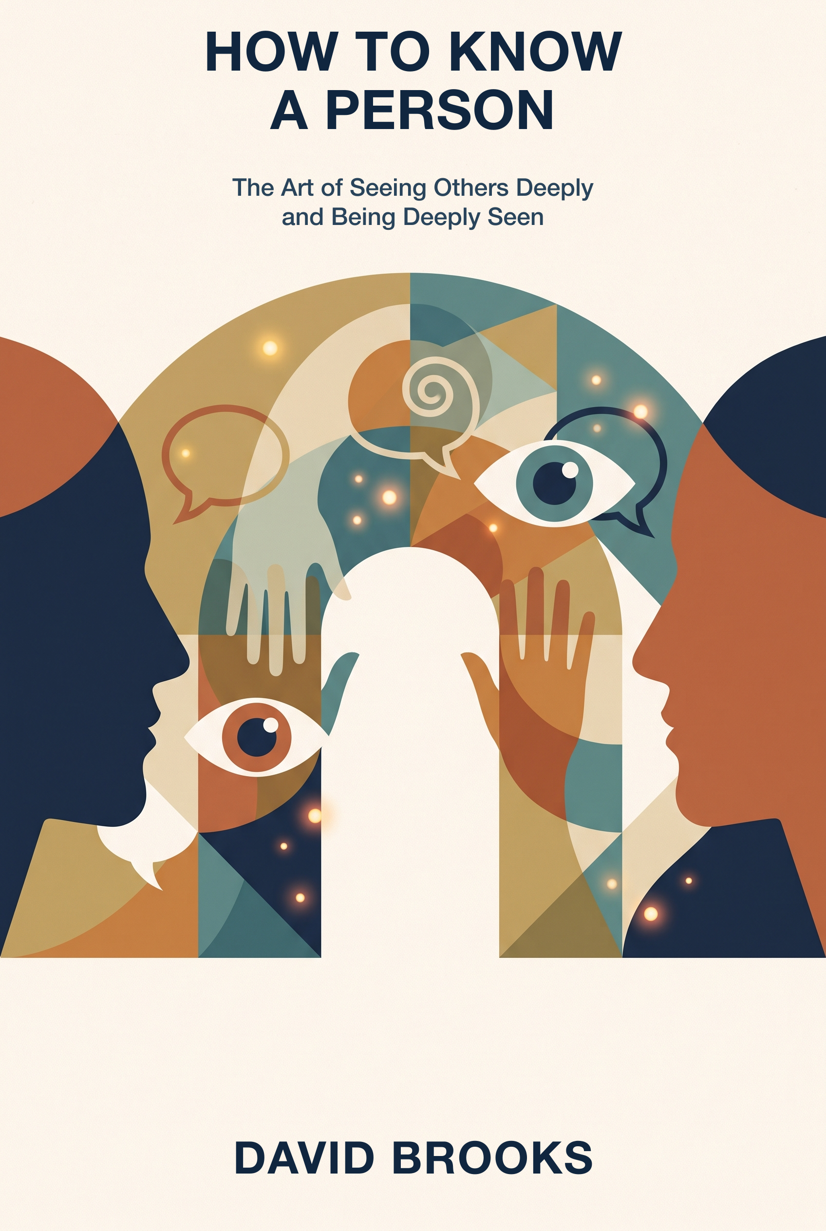 How to Know a Person · David Brooks