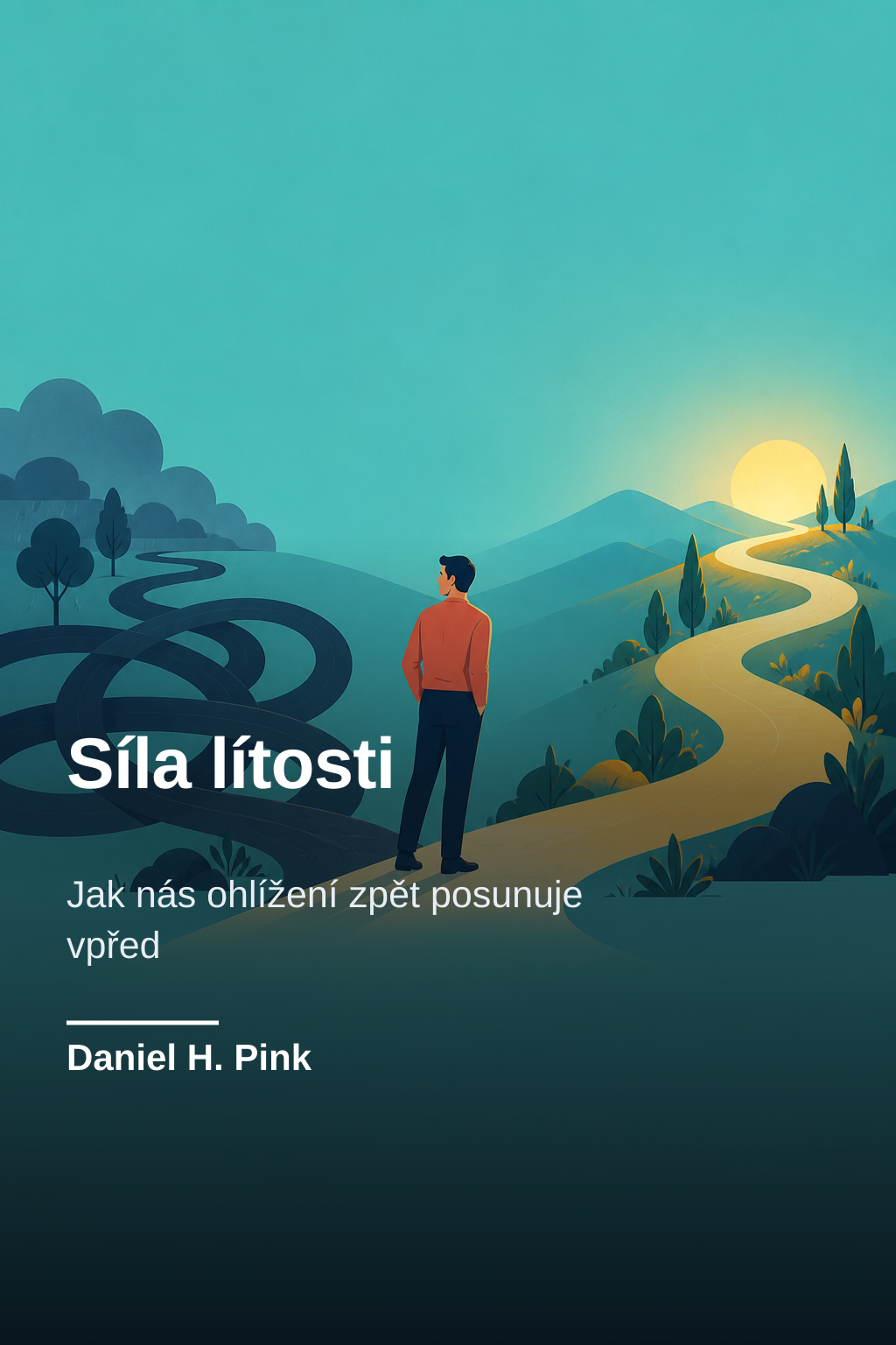 Síla lítosti · Daniel H. Pink