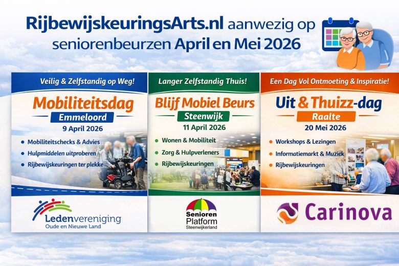 RijbewijskeuringsArts.nl op seniorenbeurzen april & mei 2026