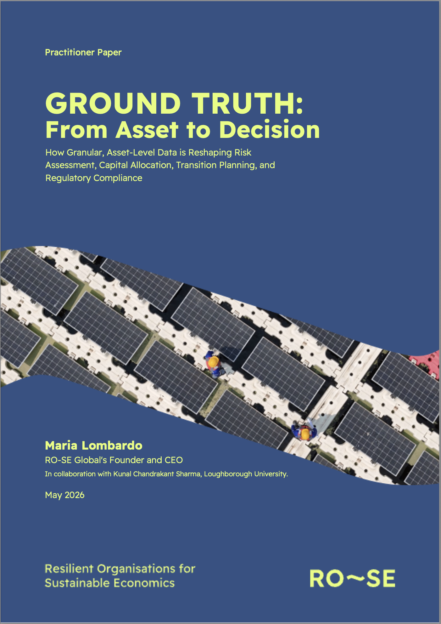 Ground Truth: From Asset to Decision (RO-SE Global, May 2026)