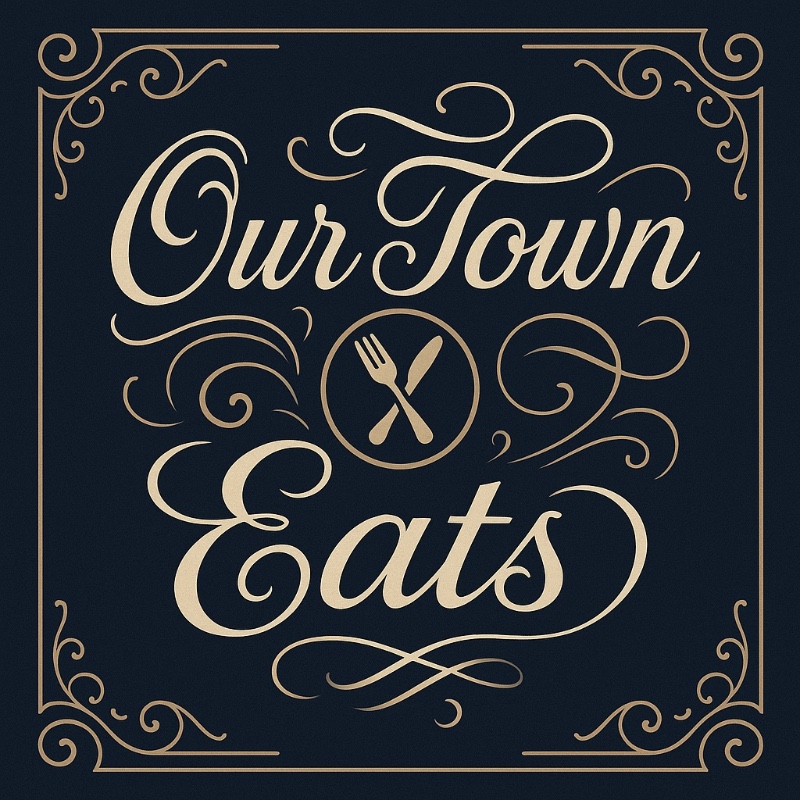 Our Town Eats