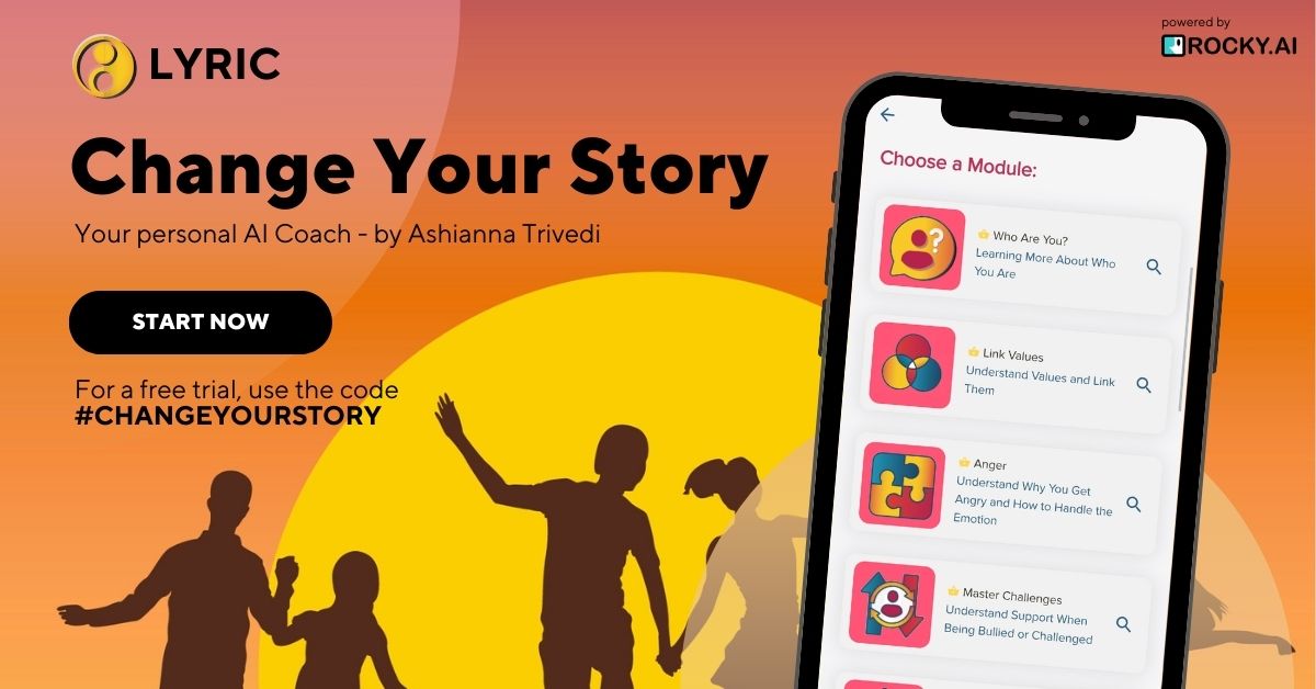 Ashianna Trivedi - Lyric - AI coaching for teenagers