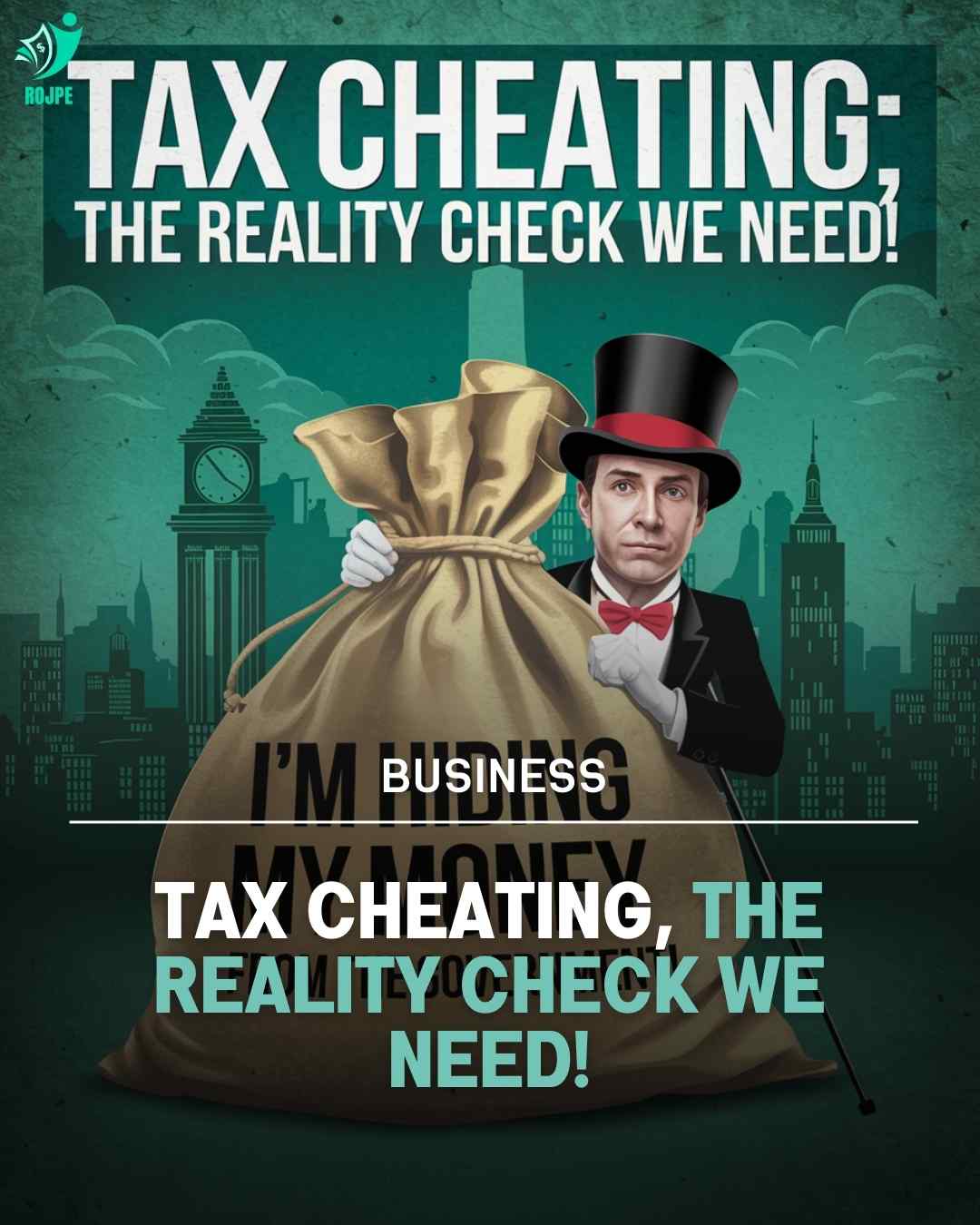 Tax Cheating, The Reality Check We Need!