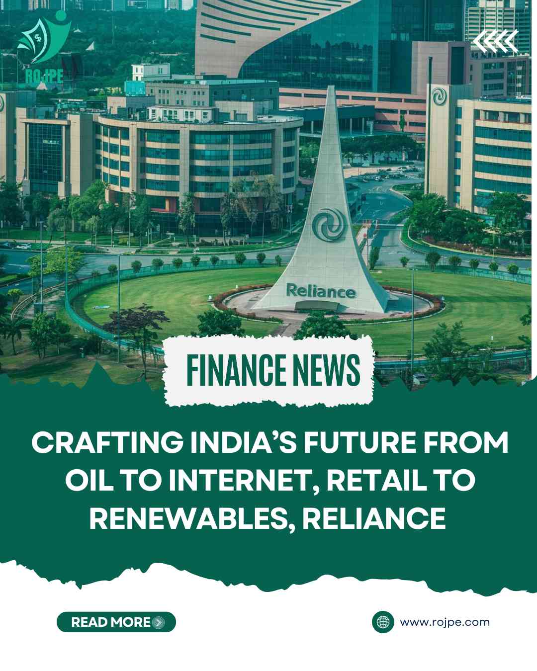 Crafting India’s Future from Oil to Internet, Retail to Renewables, Reliance