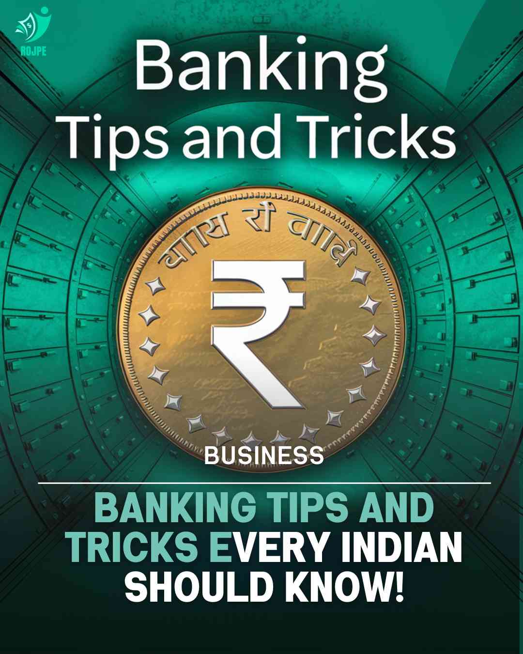 Banking Tips and Tricks Every Indian Should Know!