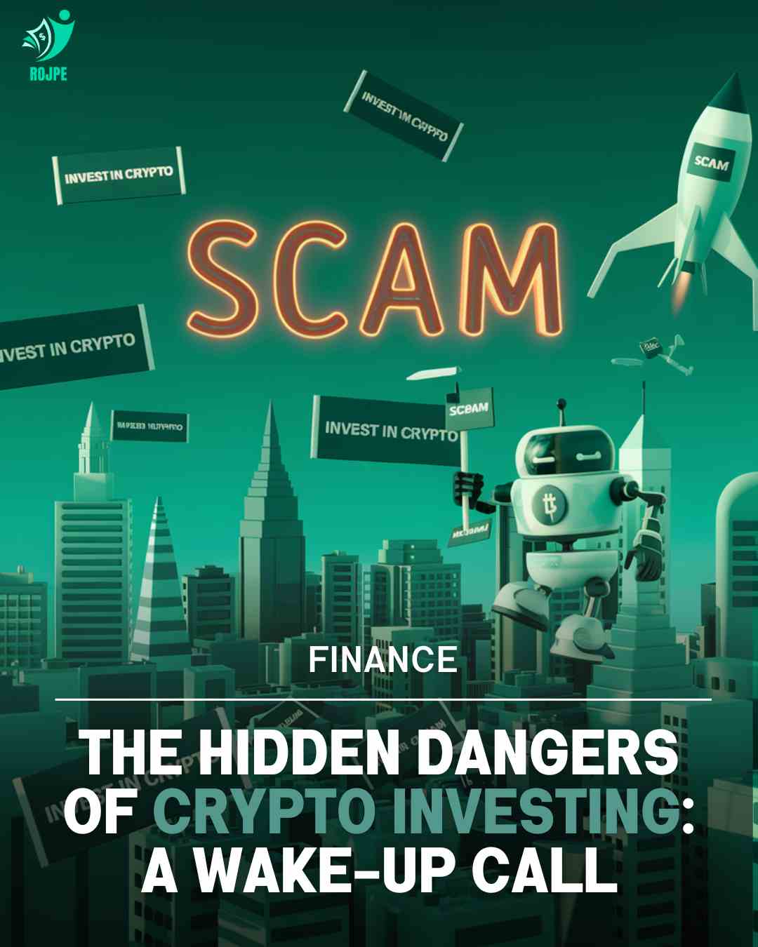 How Investors Can Avoid the Crypto Scam Surge
