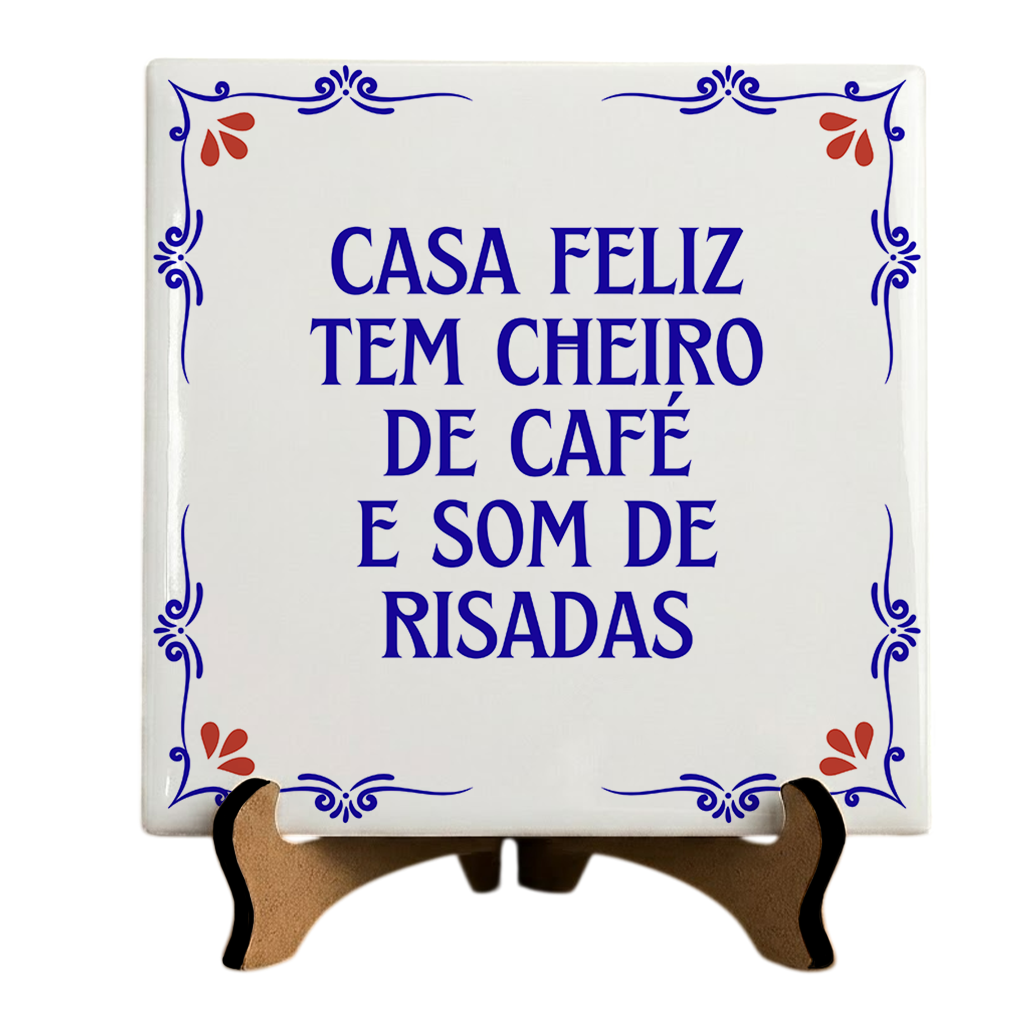 Azulejo Decorativo Com Frase - Casa Feliz Tem Cheiro De Café - 10x10cm