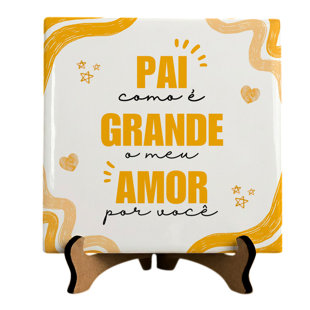 Azulejo Pai Meu Amor Por Voce - Laranja