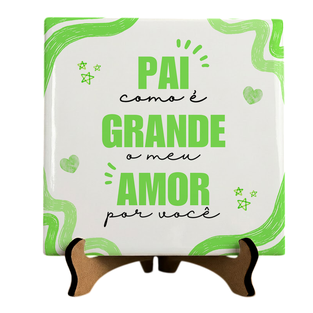 Azulejo Pai Meu Amor Por Voce - Verde