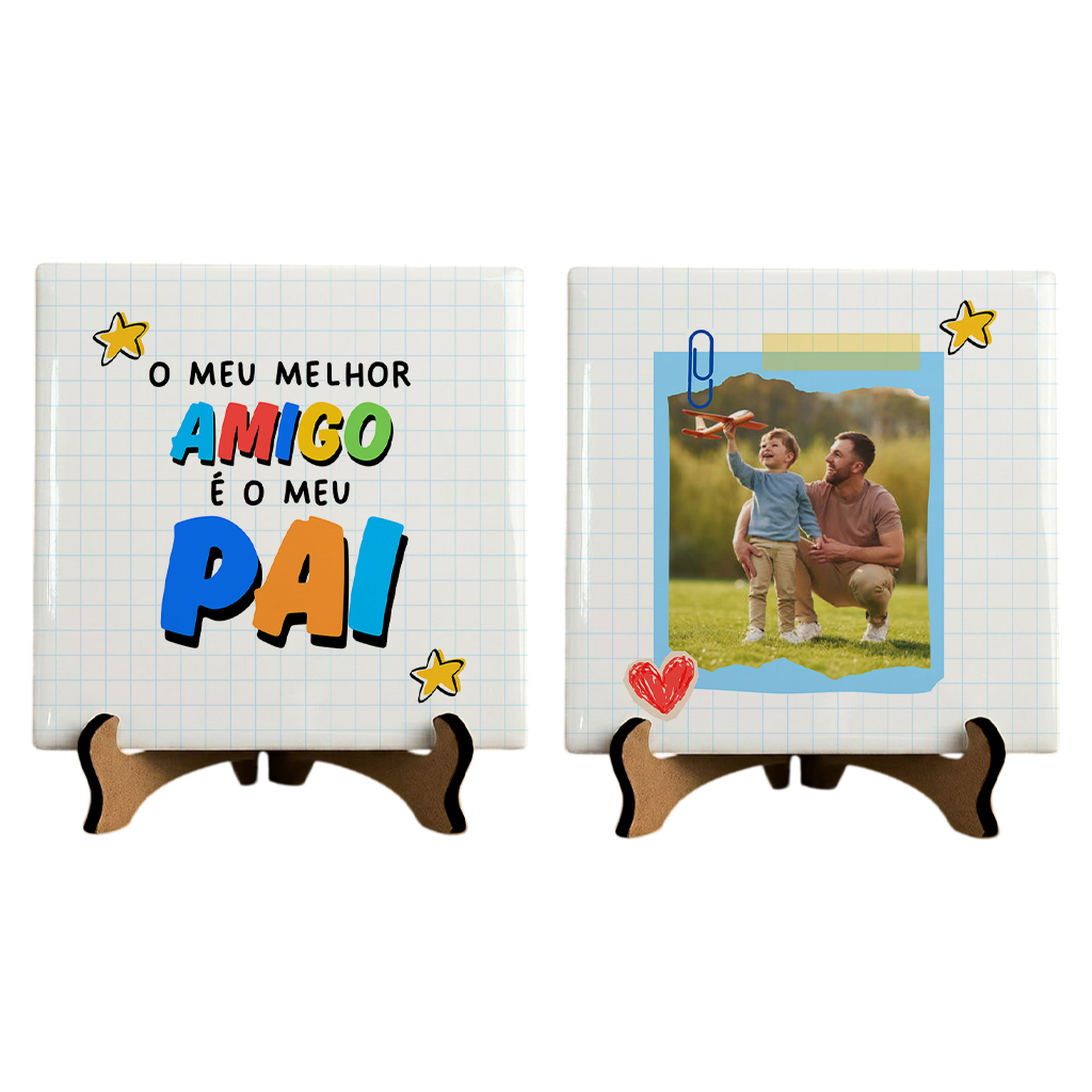Azulejo Pai Meu Melhor Amigo - Kit