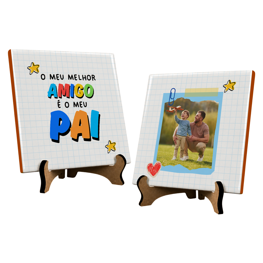 Azulejo Pai Meu Melhor Amigo - Kit - Vista 2