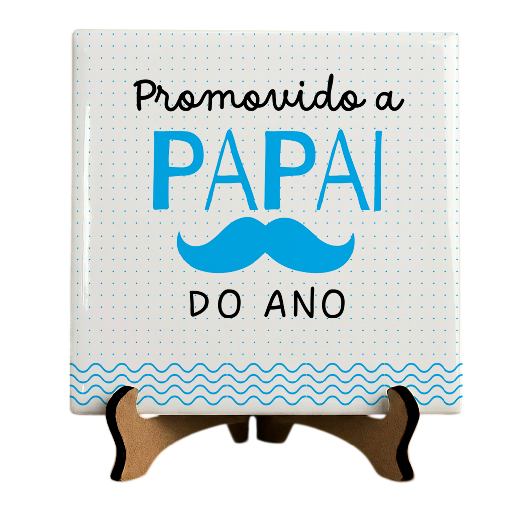 Azulejo Promovido a Papai do Ano - Azul