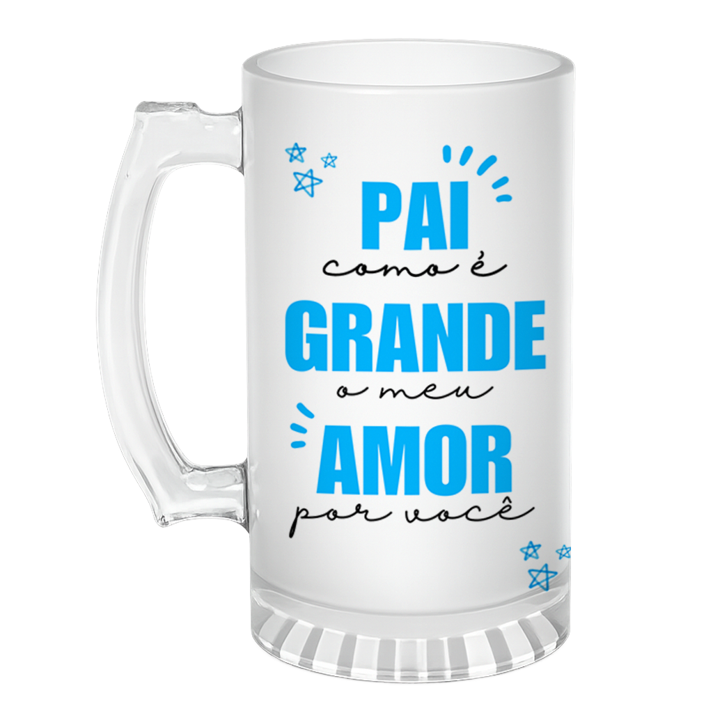 Caneca de Chopp Pai Meu Amor Por Voce - Imagem 1
