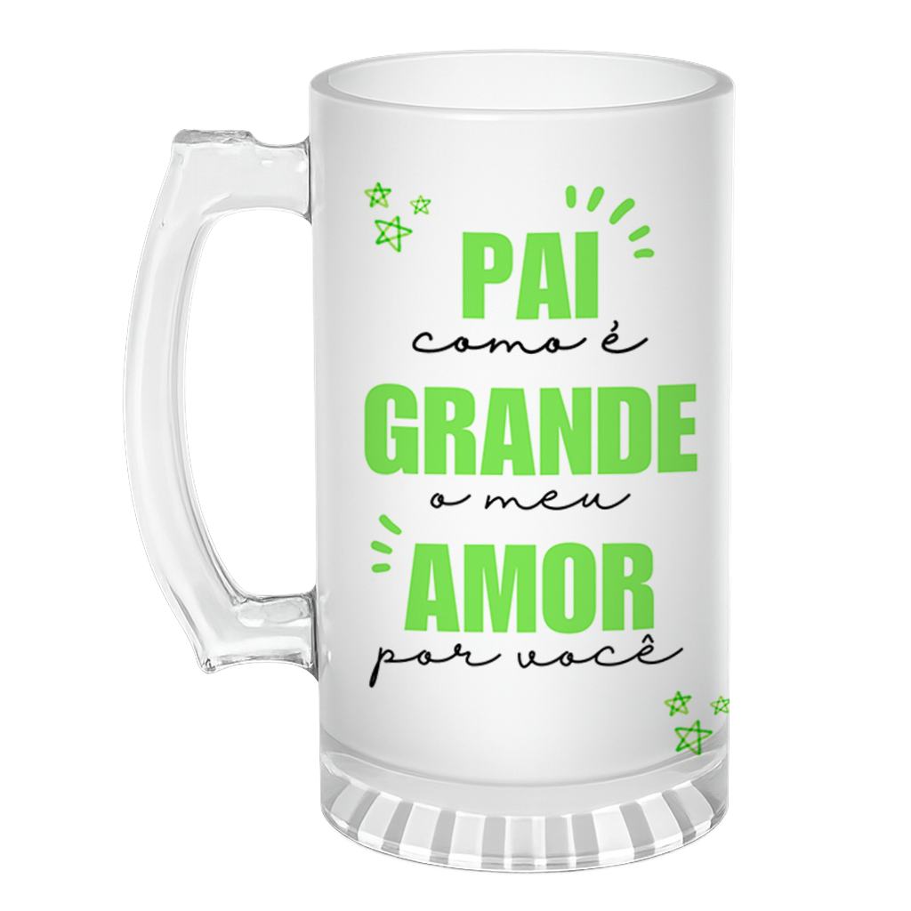 Caneca de Chopp Pai Meu Amor Por Voce - Verde