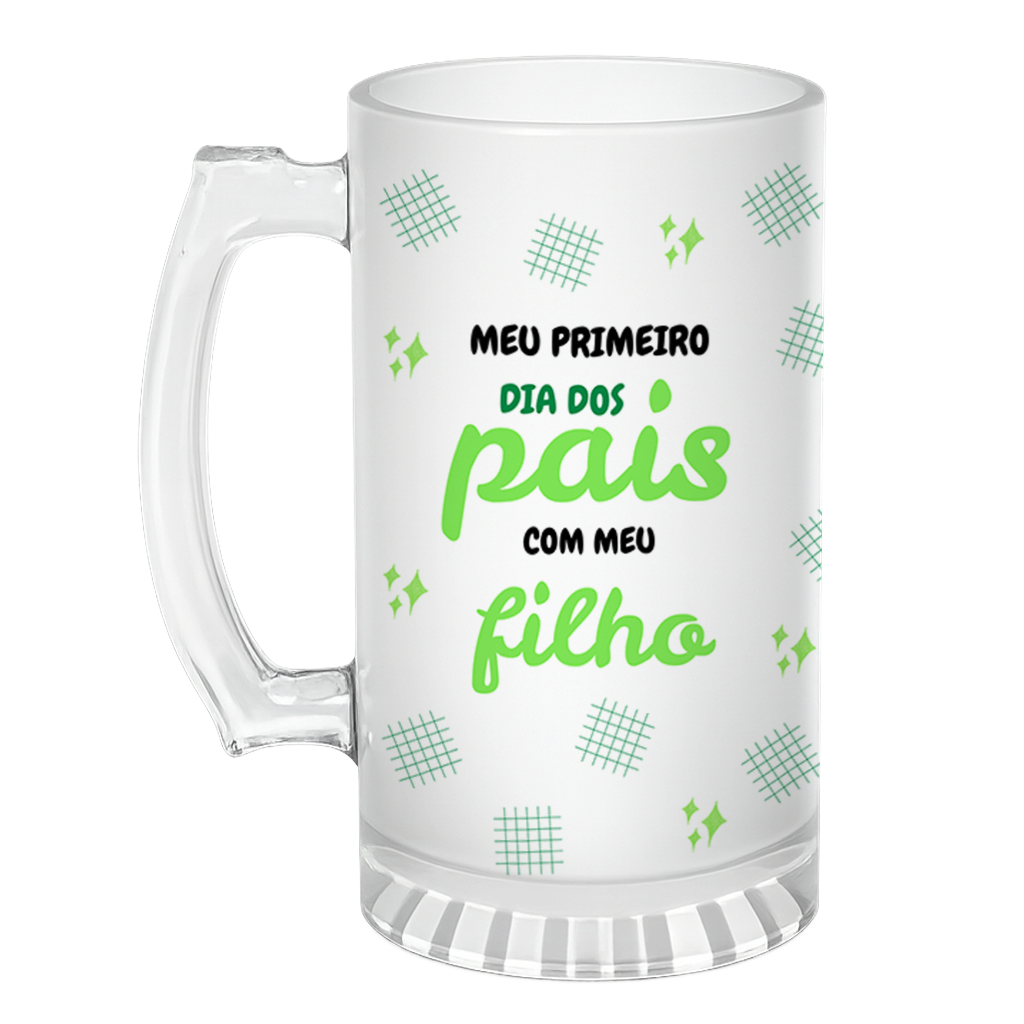Caneca de Chopp Primeiro Dia Dos Pais - Verde