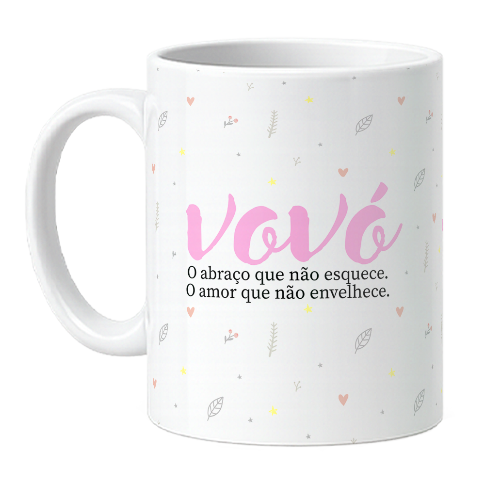 Caneca Vovó Amor Que Não Envelhece - Imagem 1