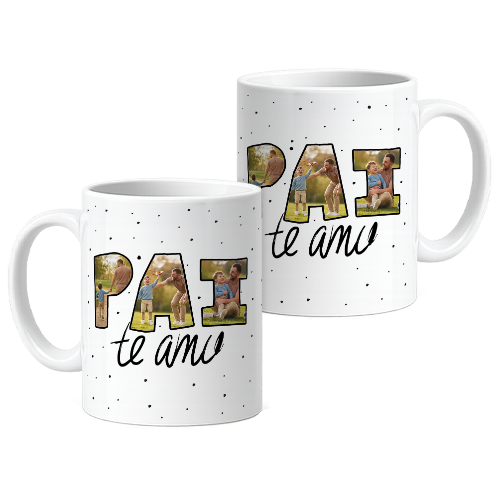 Caneca PAI Te Amo - Imagem 3