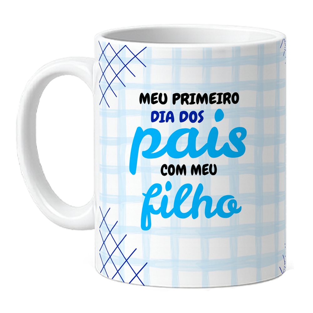 Caneca Primeiro Dia Dos Pais - Imagem 1