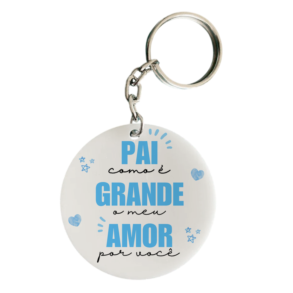 Chaveiro Pai Meu Amor Por Voce - Azul Menina