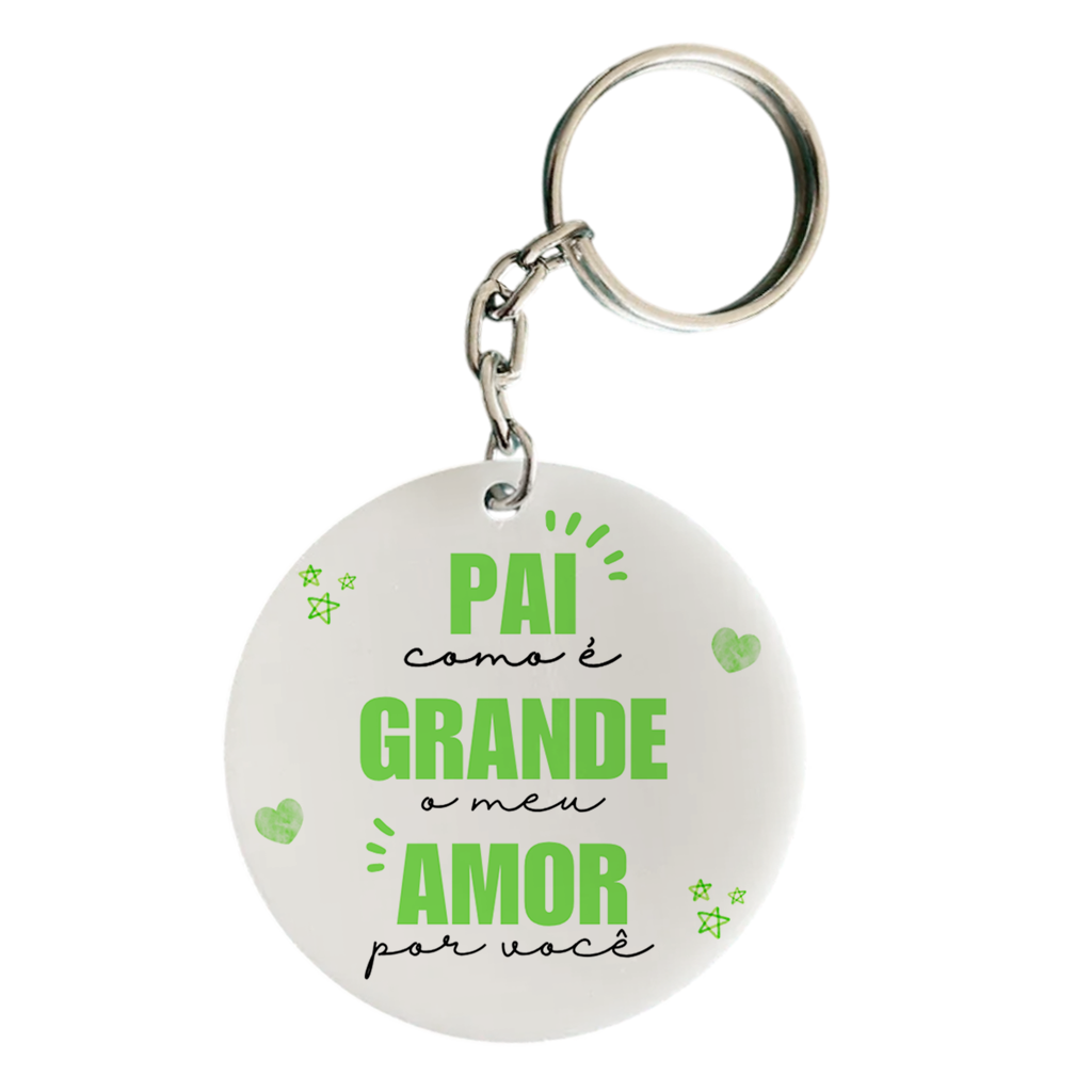 Chaveiro Pai Meu Amor Por Voce - Imagem 1