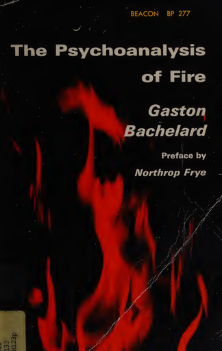 The psychoanalysis of fire
