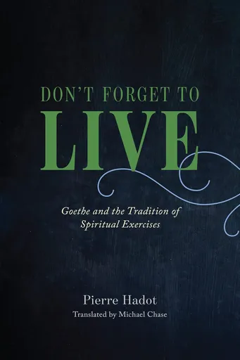 Dont Forget to Live