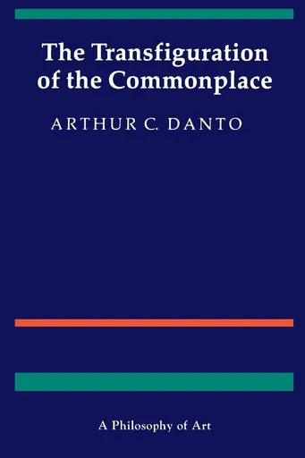 The transfiguration of the commonplace