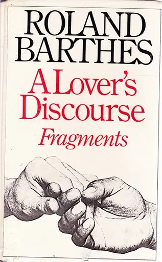 Fragments d'un discours amoureux
