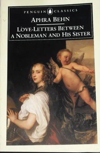 Love-Letters Between a Nobleman and His Sister