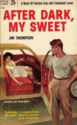 After Dark, My Sweet.