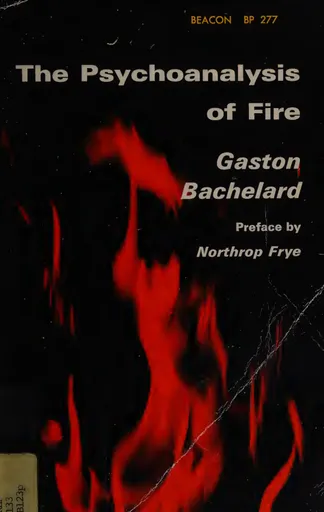 The psychoanalysis of fire