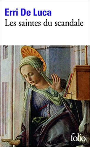Le sante dello scandalo