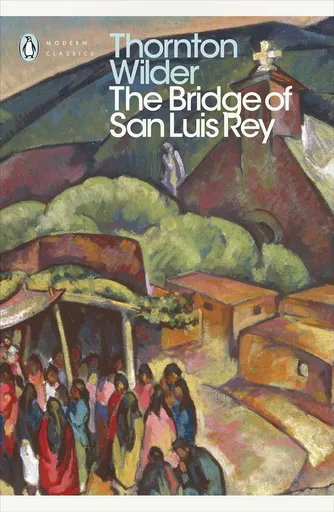 The Bridge of San Luis Rey