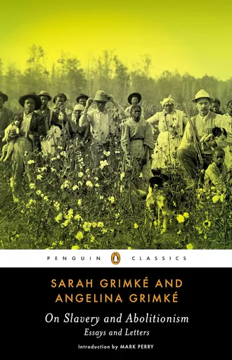 On Slavery and Abolitionism