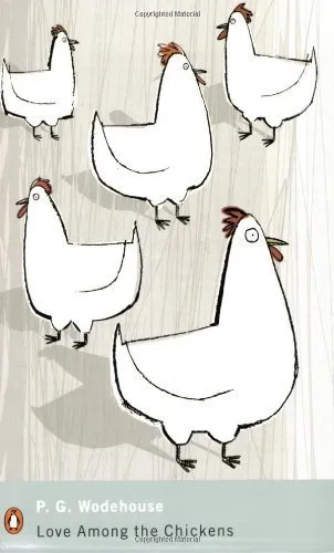 Love among the chickens / by P. G. Wodehouse