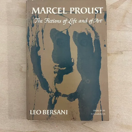 Marcel Proust: the fictions of life and art