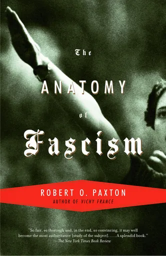 The Anatomy of Fascism (Allen Lane History)