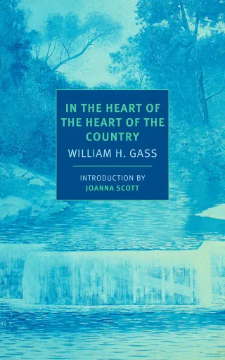 In the Heart of the Heart of the Country, and Other Stories