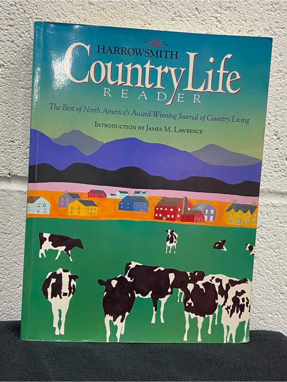 The Harrowsmith Country Life Reader Paperback |
