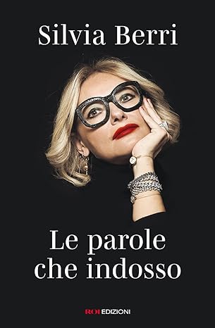 Copertina del libro "Le parole che indosso" di Silvia Berri.